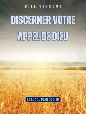 cover image of Discerner votre appel de Dieu